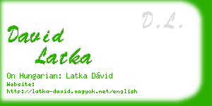 david latka business card